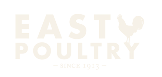 East Poultry — Since 1913